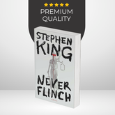 Never Flinch by Stephen King