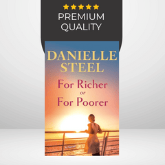 For Richer For Poorer by Danielle Steel