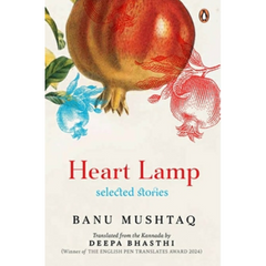 Heart Lamp by Banu Mushtaq