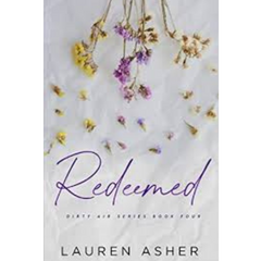 Redeemed (Dirty Air #4) by Lauren Asher