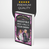 The Irresistible Urge to Fall For Your Enemy by Brigitte Knightley