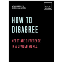 How To Disagree