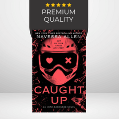 Caught Up by Navessa Allen (Into Darkness #2)