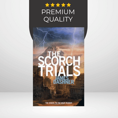 The Scorch Trials by James Dashner