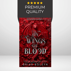 On Wings of Blood by Briar Boleyn