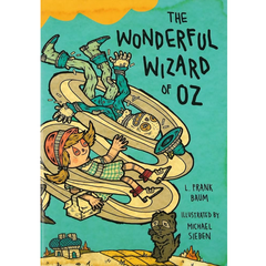 The Wonderful Wizard of Oz by L. Frank Baum A+