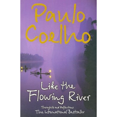 Like the Flowing River