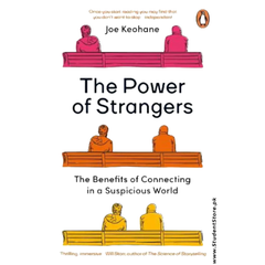The Power of Strangers