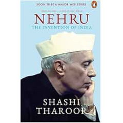 Nehru The Invention Of India by by Shashi Tharoor