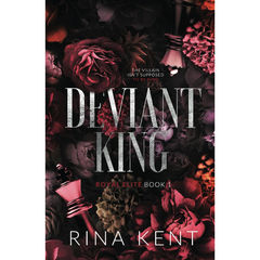 Deviant King by Rina Kent (Royal Elite #1)