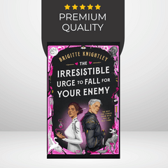 The Irresistible Urge to Fall For Your Enemy by Brigitte Knightley