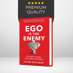 Ego Is the Enemy (Hardcover)