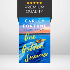One Golden Summer by Carley Fortune