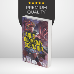 Carl's Doomsday Scenario by Matt Dinniman (Dungeon Crawler Carl #2)