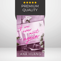 If We Ever Meet Again by Ana Huang