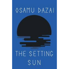 The Setting Sun by Osamu Dazai