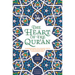 The Heart of the Quran by Asim Khan