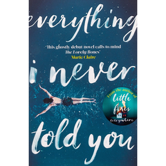 Everything I Never Told You