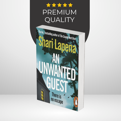 An Unwanted Guest by Shari Lapena