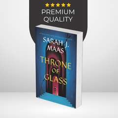 Throne of Glass by Sarah J. Maas (Throne of Glass #1)