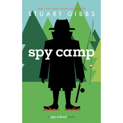 Spy Camp by Stuart Gibbs (Spy School #2) A+