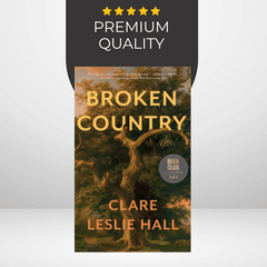 Broken Country by Clare Leslie Hall