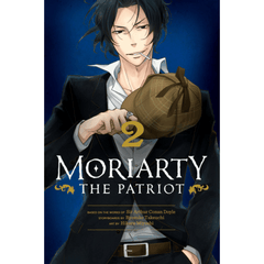 Moriarty the Patriot, Vol. 2 by Ryōsuke Takeuchi & Hikaru Miyoshi – English Manga