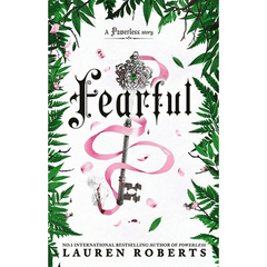 Fearful by Lauren Roberts (The Powerless Trilogy #3.5)