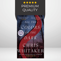 All the Colors of the Dark by Chris Whitaker