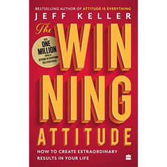 Winning Attitude by Jeff Keller