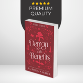 Demon With Benefits by Aurora Ascher