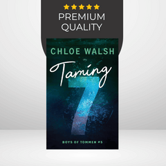 Taming 7 by Chloe Walsh