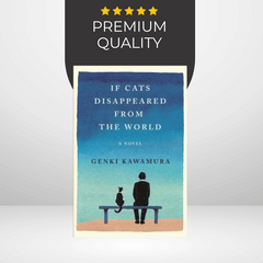 If Cats Disappeared from the World by Genki Kawamura