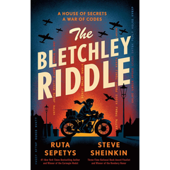 The Bletchley Riddle by Ruta Sepetys A+