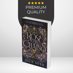 Rose in Chains by Julie Soto (The Evermore Trilogy #1)