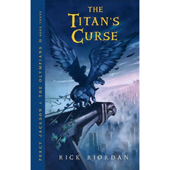The Titan’s Curse by Rick Riordan (A+)