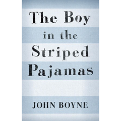 The Boy in the Striped Pajamas by John Boyne A+