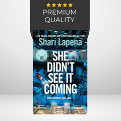 She Didn't See It Coming by Shari Lapena