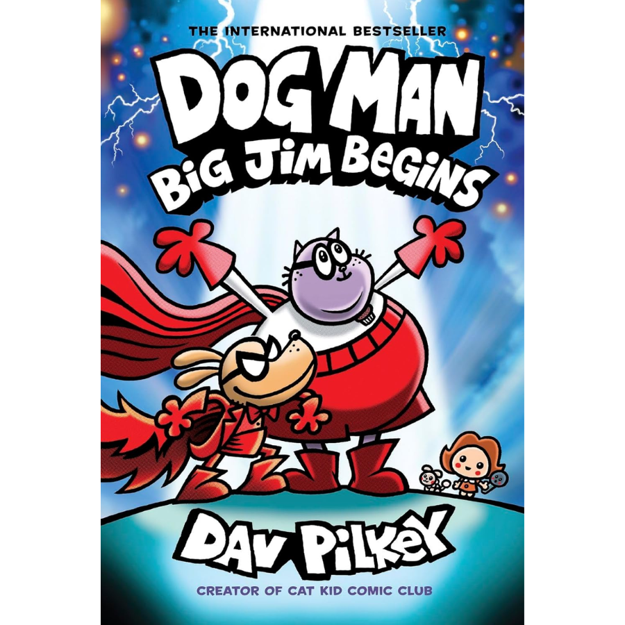Big Jim Begins by Dav Pilkey: A Graphic Novel (Dog Man #13)