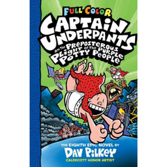 Captain Underpants and the Preposterous Plight of the Purple Potty People Dav Pilkey