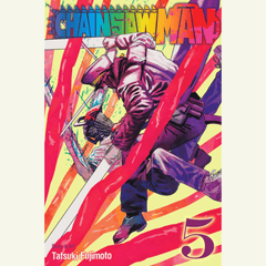 Chainsaw Man, Volume 5 by Tatsuki Fujimoto – English Manga