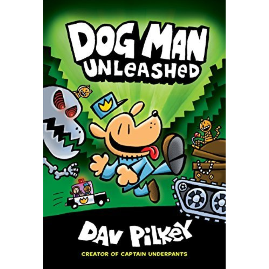 Dog Man Unleashed by Dav Pilkey: A Graphic Novel (Dog Man #2)