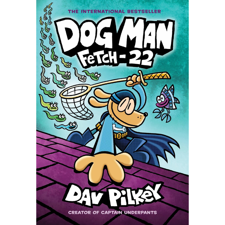 Fetch-22 by Dav Pilkey: A Graphic Novel (Dog Man #8)
