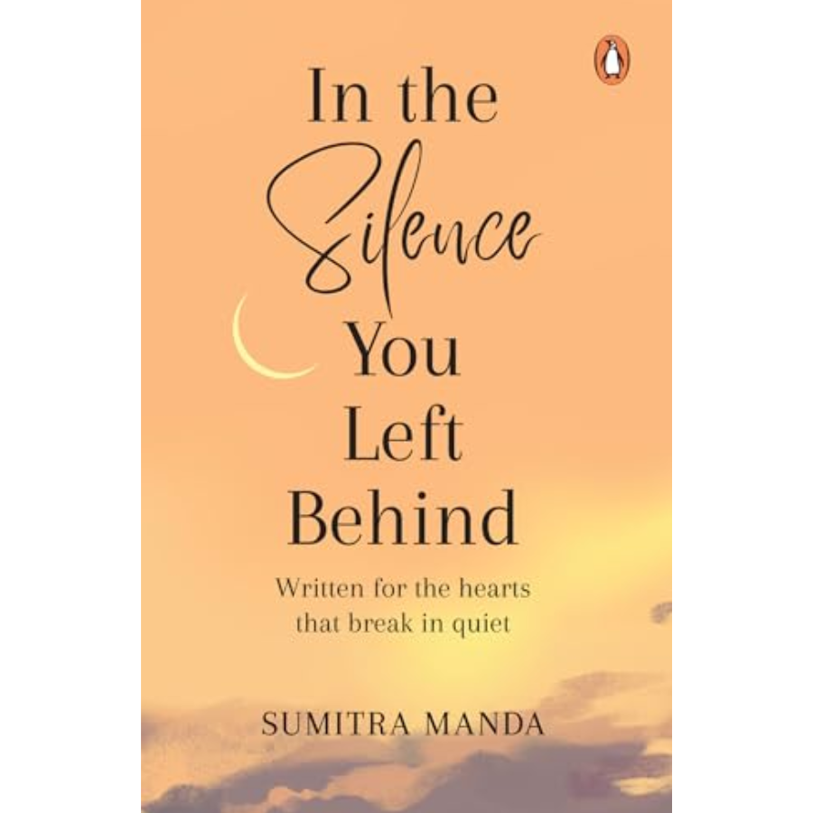 In the Silence you left Behind by Sumitra Manda Book Cover