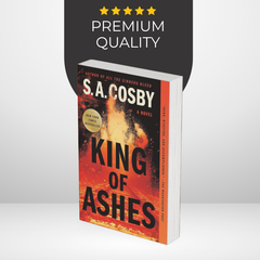 King of Ashes by S.A. Cosby Book Cover
