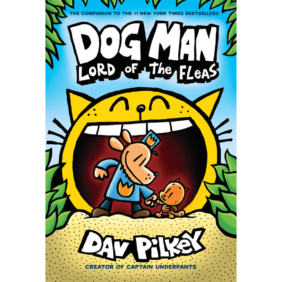 Lord of the Fleas by Dav Pilkey: A Graphic Novel (Dog Man #5)