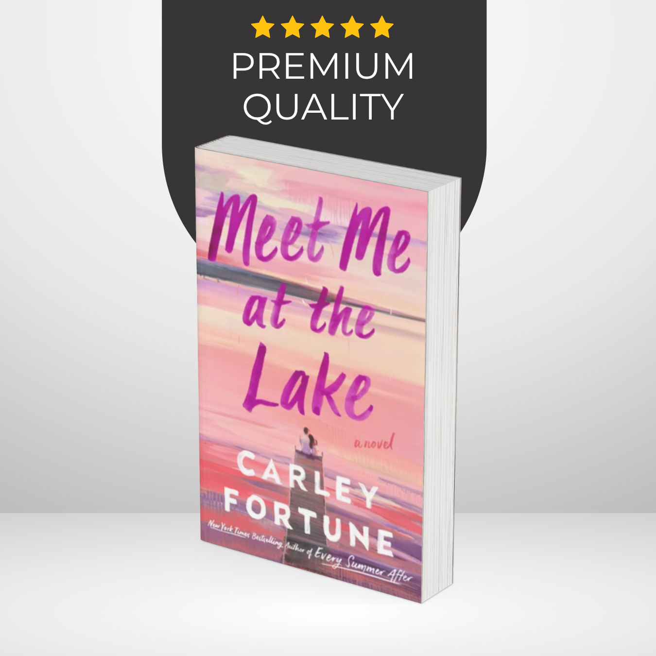 Meet Me at the Lake by Carley Fortune Book Cover