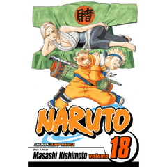 Naruto, Volume 18 by Masashi Kishimoto – English Manga