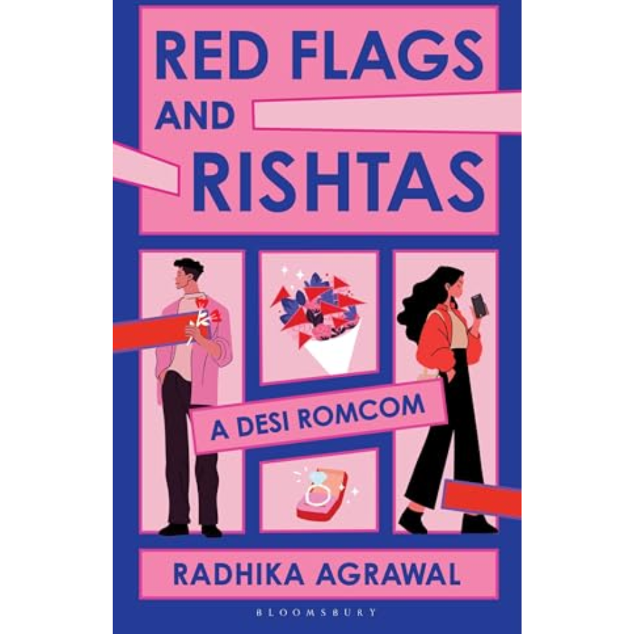 Red Flags and Rishtas by Radhika Agrawal