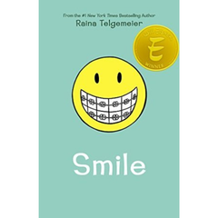 Smile: A Graphic Novel by Raina Telgemeier (Colored)